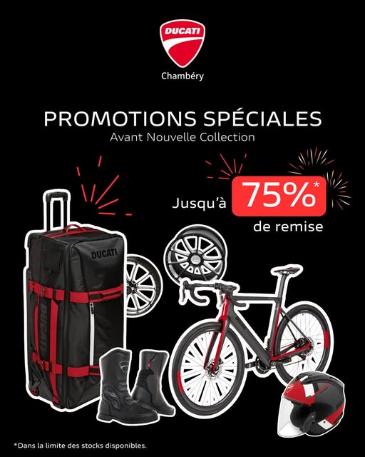 Jusqu’à -75%* avant l’arrivée de la nouvelle collection chez Ducati Chambéry 
